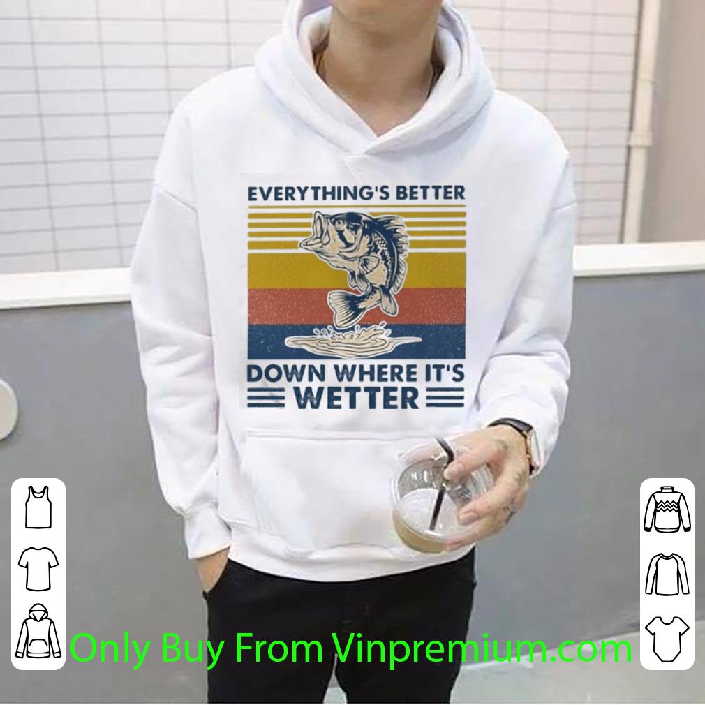 Premium Vintage Everything’s Better Down Where It’s Wetter shirt 6489b785 premium vintage everything s better down where it s wetter shirt 4 - Premium Vintage Everything’s Better Down Where It’s Wetter shirt