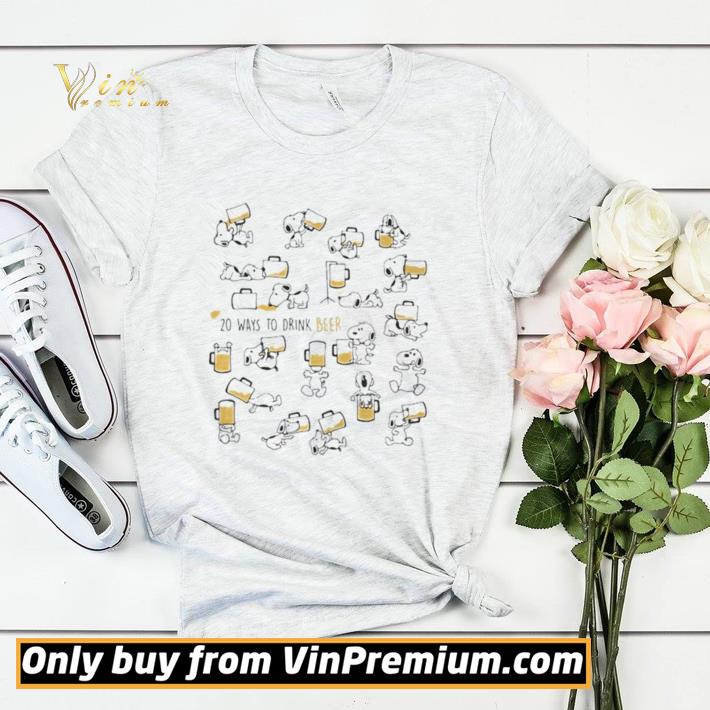 65f5e7de awesome snoopy 20 ways to drink beer shirt sweater 4 - Awesome Snoopy 20 ways to drink beer shirt sweater