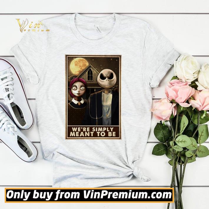 7a3c0788 premium jack skellington and sally we re simply meant to be shirt sweater 4 - Premium jack skellington and sally We’re Simply Meant To Be shirt sweater