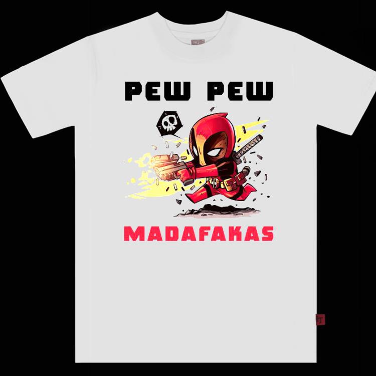 Deadpool Pew Pew Madafakas Shirt