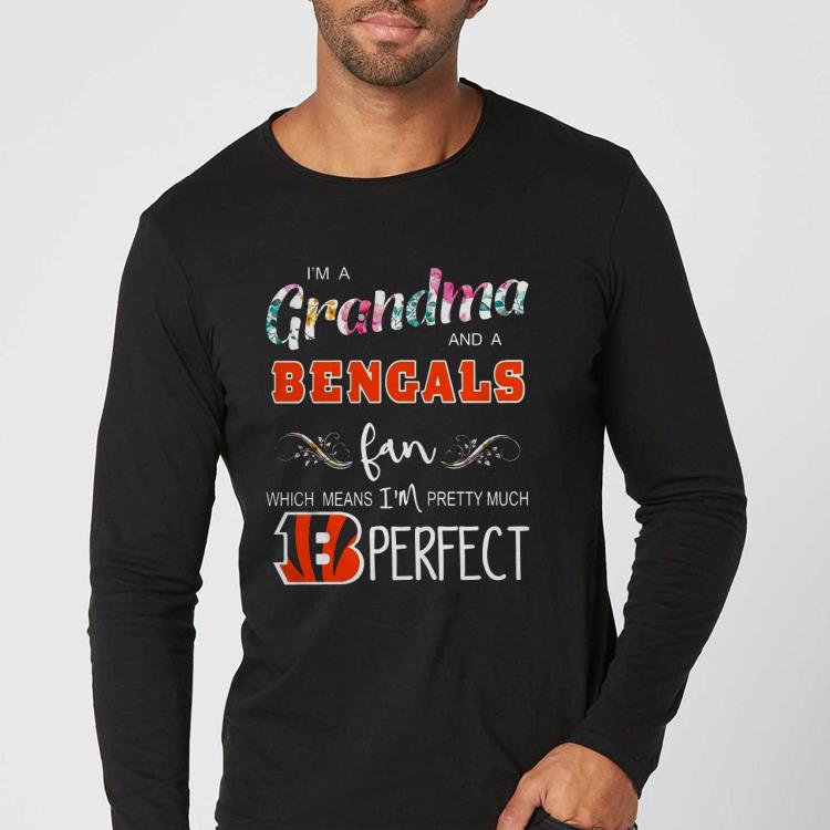 I’m A Grandma And A Cincinnati Bengals Fan Which Means Im Pretty Much Perfect Shirt 9933935f i m a grandma and a cincinnati bengals fan which means im pretty much perfect shirt 4 - I’m A Grandma And A Cincinnati Bengals Fan Which Means Im Pretty Much Perfect Shirt