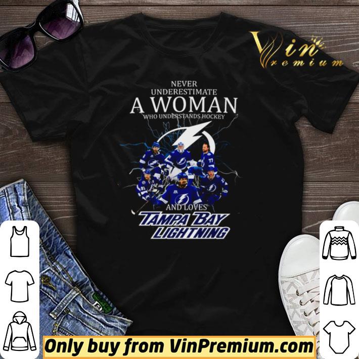 Awesome Never underestimate a woman who understands Hockey and loves Tampa Bay Lightning shirt sweater