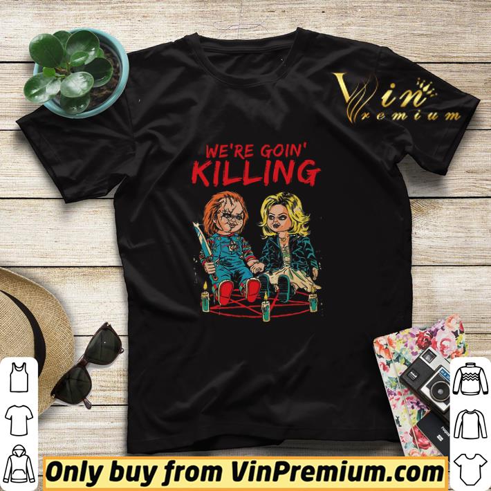adf68b14 chucky of the horror movie we re goin killing shirt sweater 4 - Chucky Of The Horror Movie We're Goin Killing shirt sweater