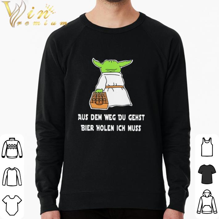 d8297438 pretty baby yoda aus dem weg du gehst bier holen ich muss shirt 4 - Pretty Baby yoda aus dem weg du gehst bier holen ich muss shirt