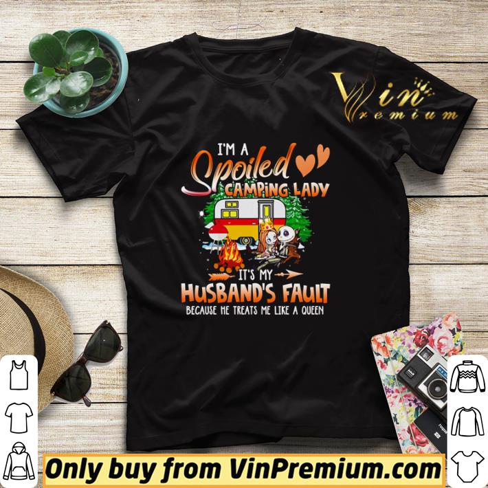 de4a7677 pretty jack skellington and sally i m a spoiled camping lady it s my husband s fault because he treats me like a queen shirt sweater 4 - Pretty Jack skellington and sally I’m a spoiled camping lady it’s my Husband’s fault because he treats me like a queen shirt sweater