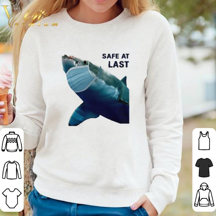 e3e57ddc official shark face mask safe at last shirt sweater 4 - Official Shark Face Mask Safe At Last shirt sweater