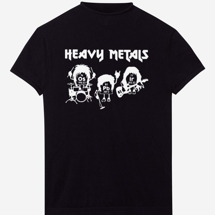 Heavy Metals Shirt