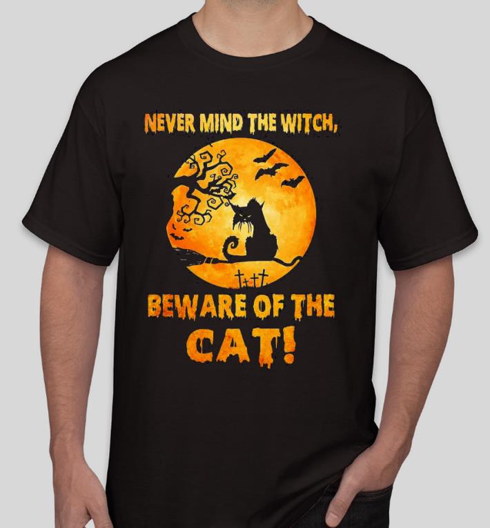 Premium Never Mind The Witch Beware Of The Cat Shirt f25c71c3 premium never mind the witch beware of the cat shirt 4 - Premium Never Mind The Witch Beware Of The Cat Shirt