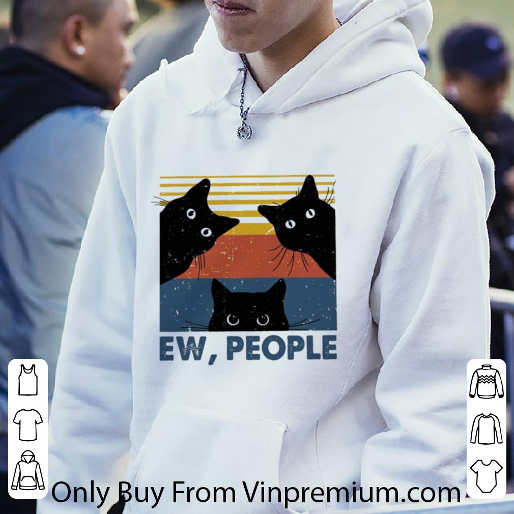 Great Vintage Retro Ew People Black Cat shirt f466e7cd great vintage retro ew people black cat shirt 4 - Great Vintage Retro Ew People Black Cat shirt