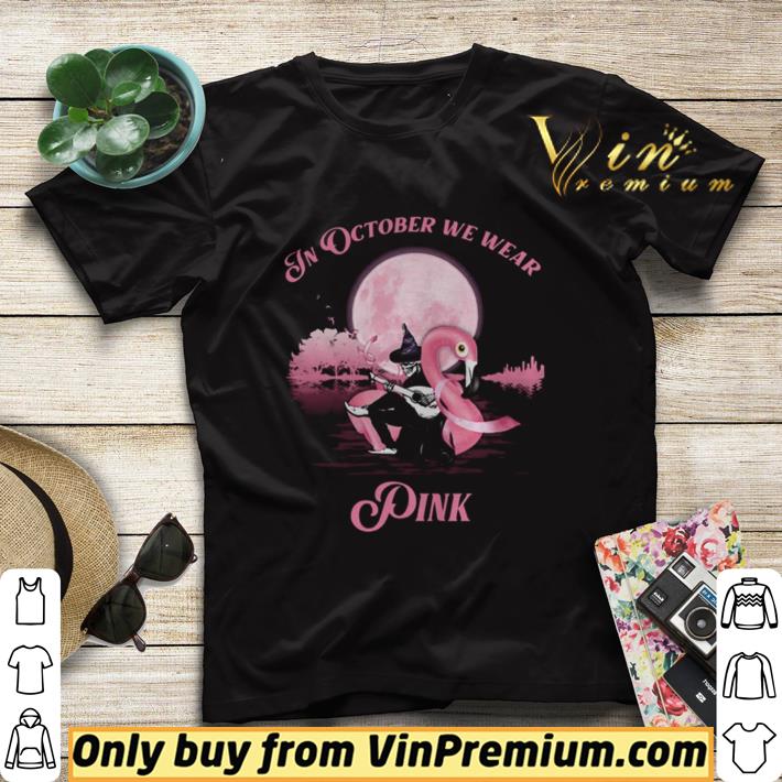Official Flamingo in october we wear pink breast cancer awareness shirt sweater f59ebd62 official flamingo in october we wear pink breast cancer awareness shirt sweater 4 - Official Flamingo in october we wear pink breast cancer awareness shirt sweater