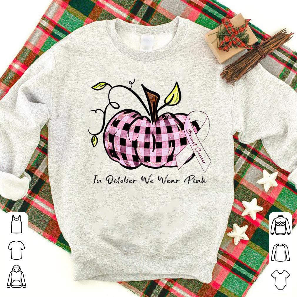 Premium Pumpkin Breast Cancer In October We Wear Pink Shirt