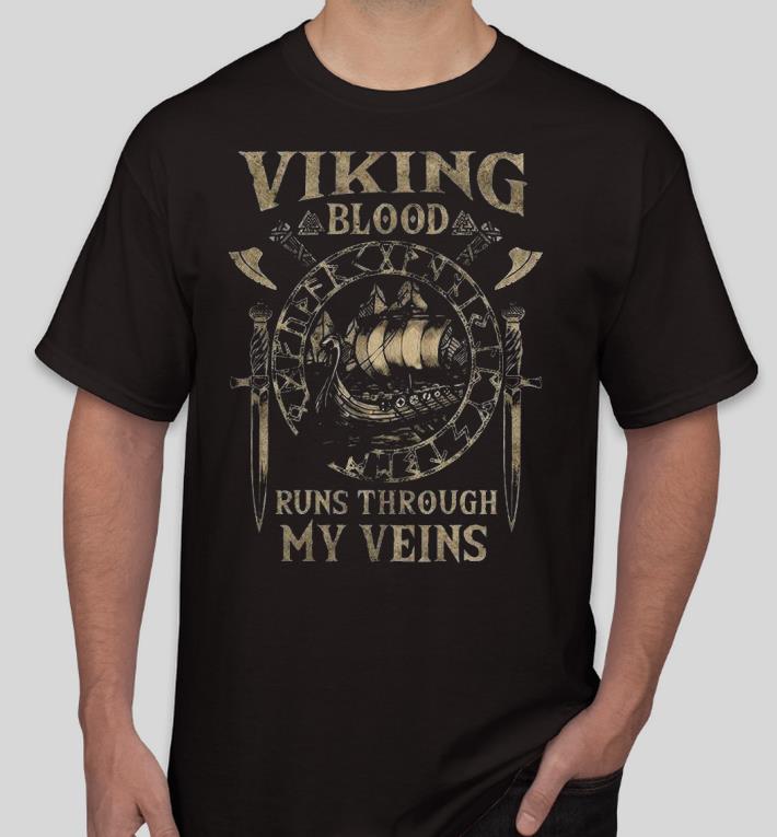 fbc79524 nice valknut viking blood runs through my veins shirt 4 - Nice Valknut Viking Blood Runs Through My Veins Shirt