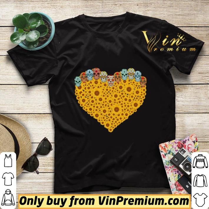 Nice Sugar Skull Head Sunflower Heart shirt sweater ff5473ad nice sugar skull head sunflower heart shirt sweater 4 - Nice Sugar Skull Head Sunflower Heart shirt sweater
