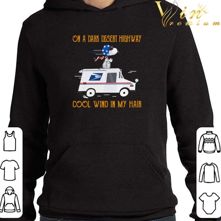4c5f7eee snoopy usps logo united states postal service on a dark desert highway cool wind in my hair shirt 4 - Snoopy usps logo United States Postal Service on a dark desert highway cool wind in my hair shirt