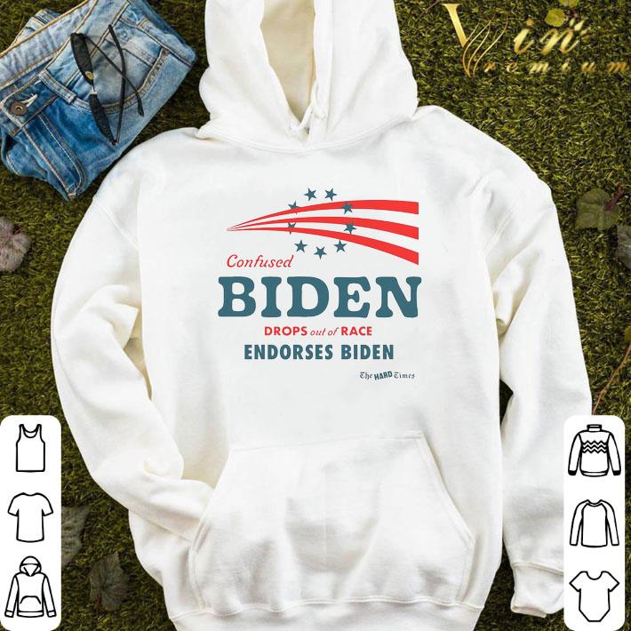 Confused Biden Drops Out Of Race Endorses Biden shirt 4d674e82 confused biden drops out of race endorses biden shirt 4 - Confused Biden Drops Out Of Race Endorses Biden shirt