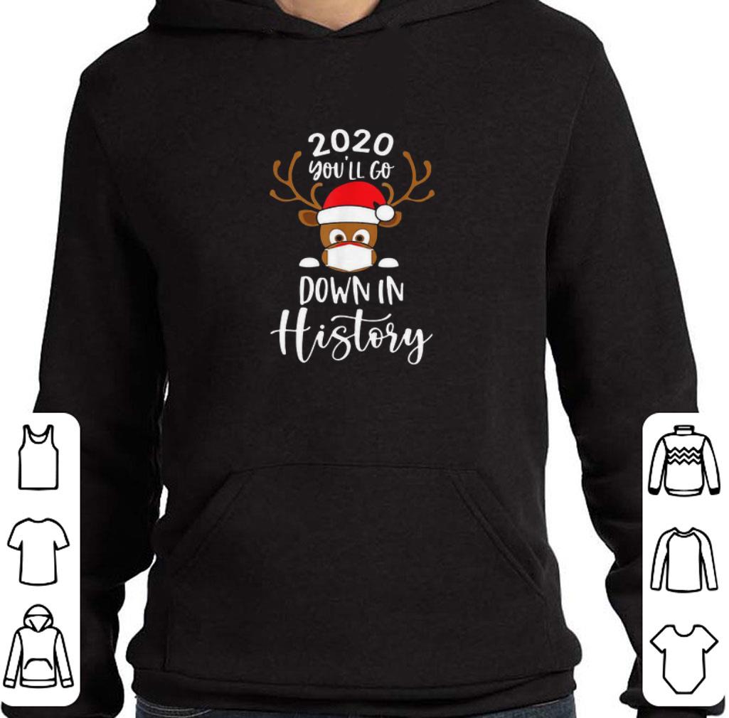 9bc9a5bc pretty reindeer face mask 2020 you ll go down in history merry christmas sweater shirt 4 - Pretty Reindeer Face Mask 2020 You’ll Go Down In History Merry Christmas Sweater shirt