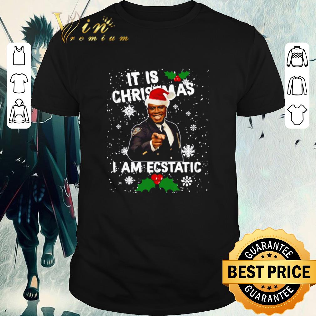 Funny Captain Raymond Holt It is Christmas I am Ecstatic sweater shirt
