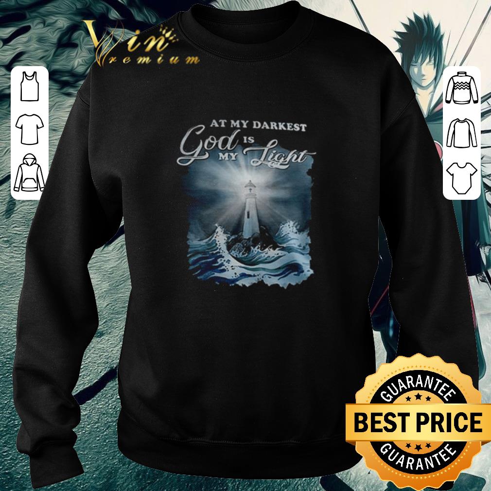 ea00255d original at my darkest god is my light shirt 4 - Original At my darkest god is my light shirt