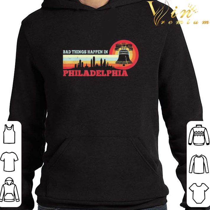 Bad Things Happen In Philadelphia Retro Vintage Trump Debate shirt ef36fbcc bad things happen in philadelphia retro vintage trump debate shirt 4 - Bad Things Happen In Philadelphia Retro Vintage Trump Debate shirt