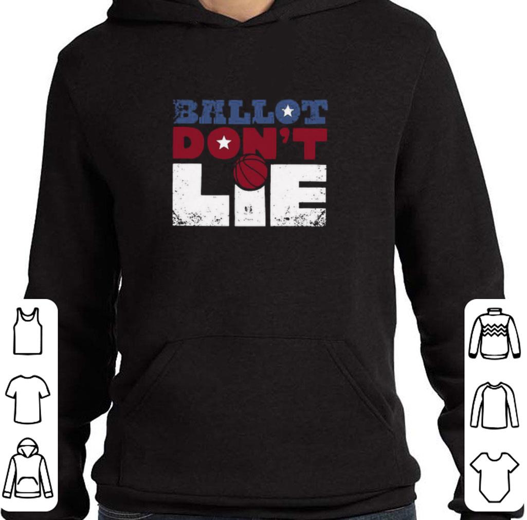 34ad8b2f top ballot don t lie election 2020 shirt 4 - Top Ballot Don’t Lie Election 2020 shirt