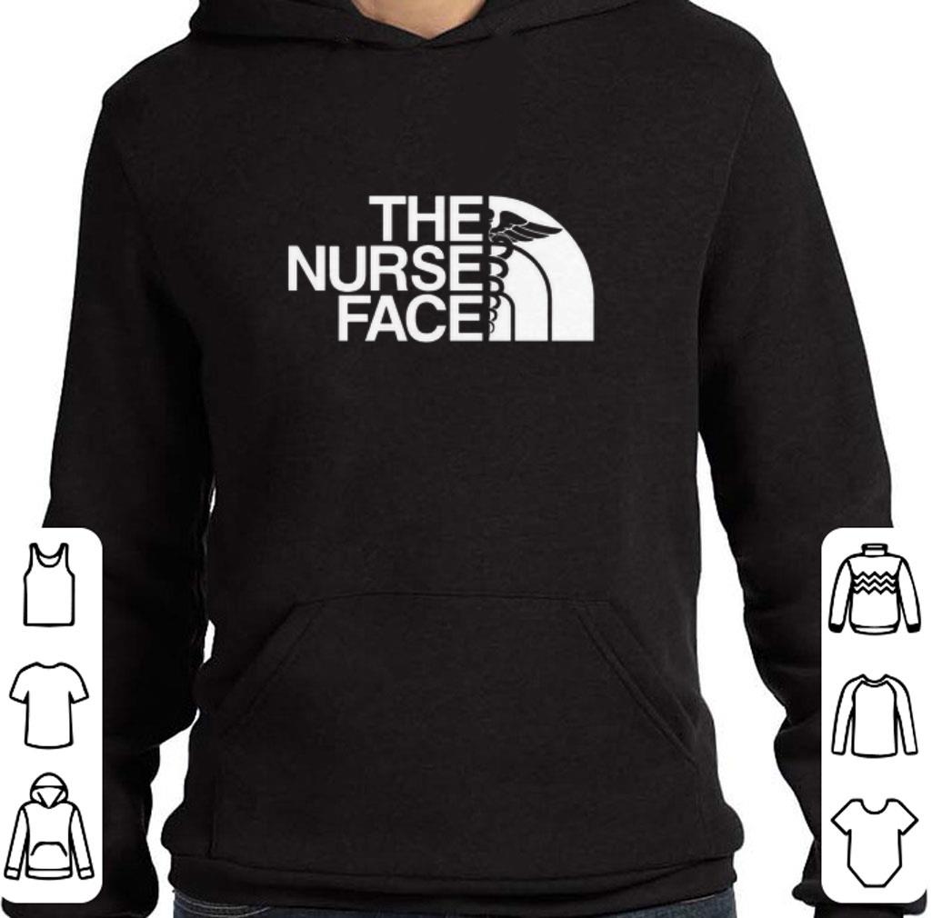 455a4cdb funny the nurse face shirt 4 - Funny The Nurse Face shirt