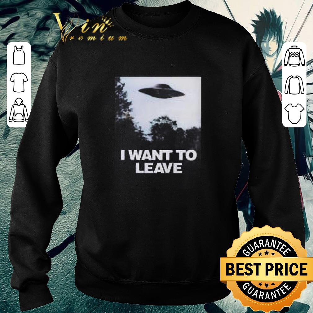 ca932454 pretty i want to leave funny ufo alien believers shirt 4 - Pretty I Want To Leave Funny UFO Alien Believers shirt