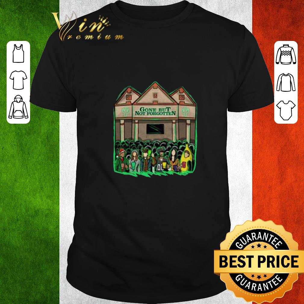 Original Gone But Not Forgotten 2020 shirt