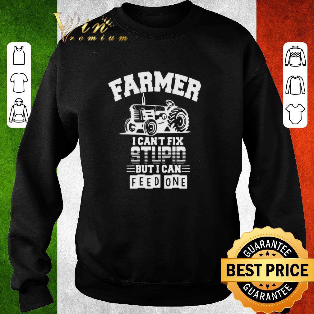 b8d06c5f hot farmer i can t fix stupid but i can feed one shirt 4 - Hot Farmer I Can’t Fix Stupid But I Can Feed One shirt