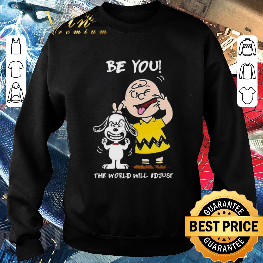 bb2b464a awesome snoopy and charlie brown be you the world will adjust shirt 4 - Awesome Snoopy And Charlie Brown Be You The World Will Adjust shirt