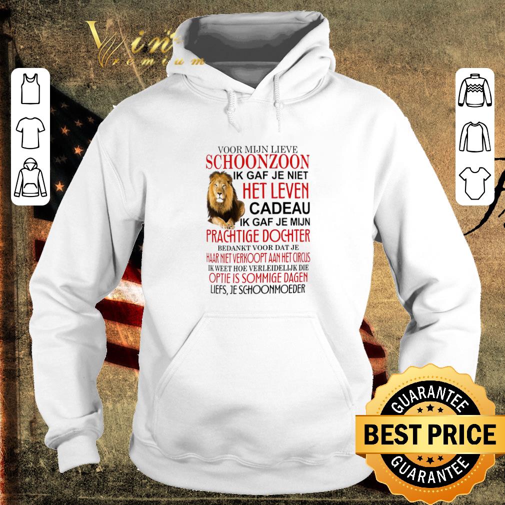 Premium Voor Mijn Lieve Schoonzoon Ik Gaf Je Niet Het Leven Cadeau Ik Gaf Je Mijn Prachtige Dochter shirt e3b3cd65 premium voor mijn lieve schoonzoon ik gaf je niet het leven cadeau ik gaf je mijn prachtige dochter shirt 4 - Premium Voor Mijn Lieve Schoonzoon Ik Gaf Je Niet Het Leven Cadeau Ik Gaf Je Mijn Prachtige Dochter shirt