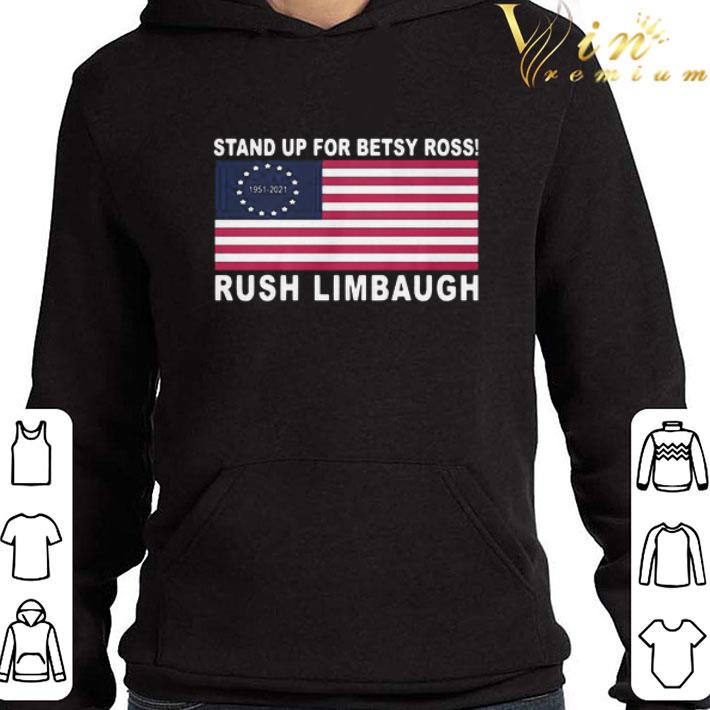 Rush Limbaugh Stand Up For Betsy Ross American Flag Signature shirt bf483b55 rush limbaugh stand up for betsy ross american flag signature shirt 4 - Rush Limbaugh Stand Up For Betsy Ross American Flag Signature shirt