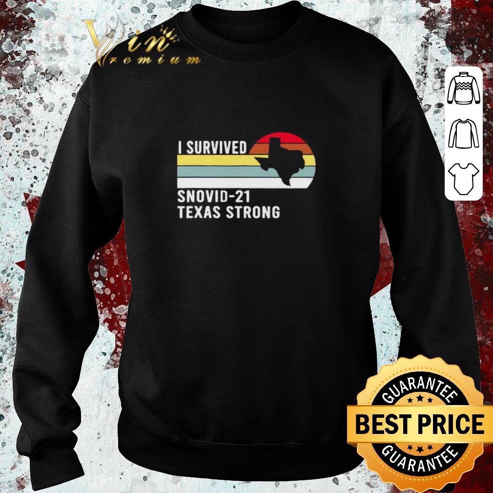 fb26c9a5 hot i survived snovid 21 texas strong vintage shirt 4 - Hot I Survived Snovid-21 Texas Strong Vintage shirt