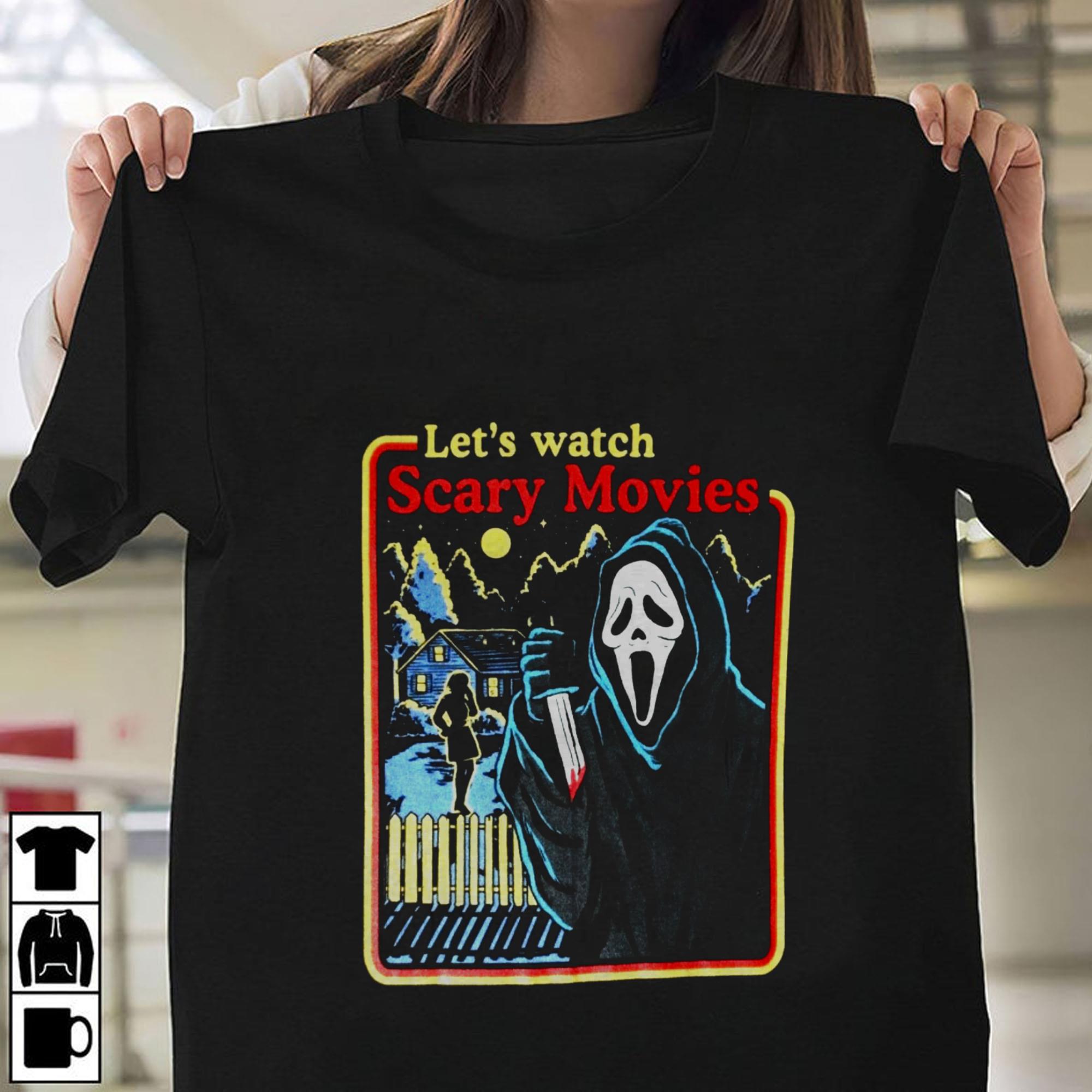 The Best Let’s Watch Scary Movies Halloween T-shirt