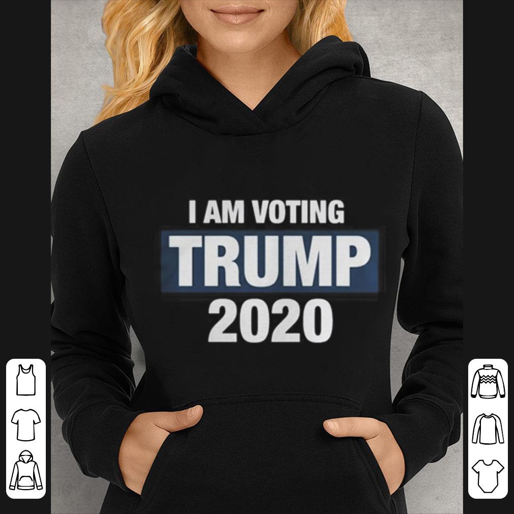 I am voting Trump 2020 shirt 4 - I am voting Trump 2020 shirt