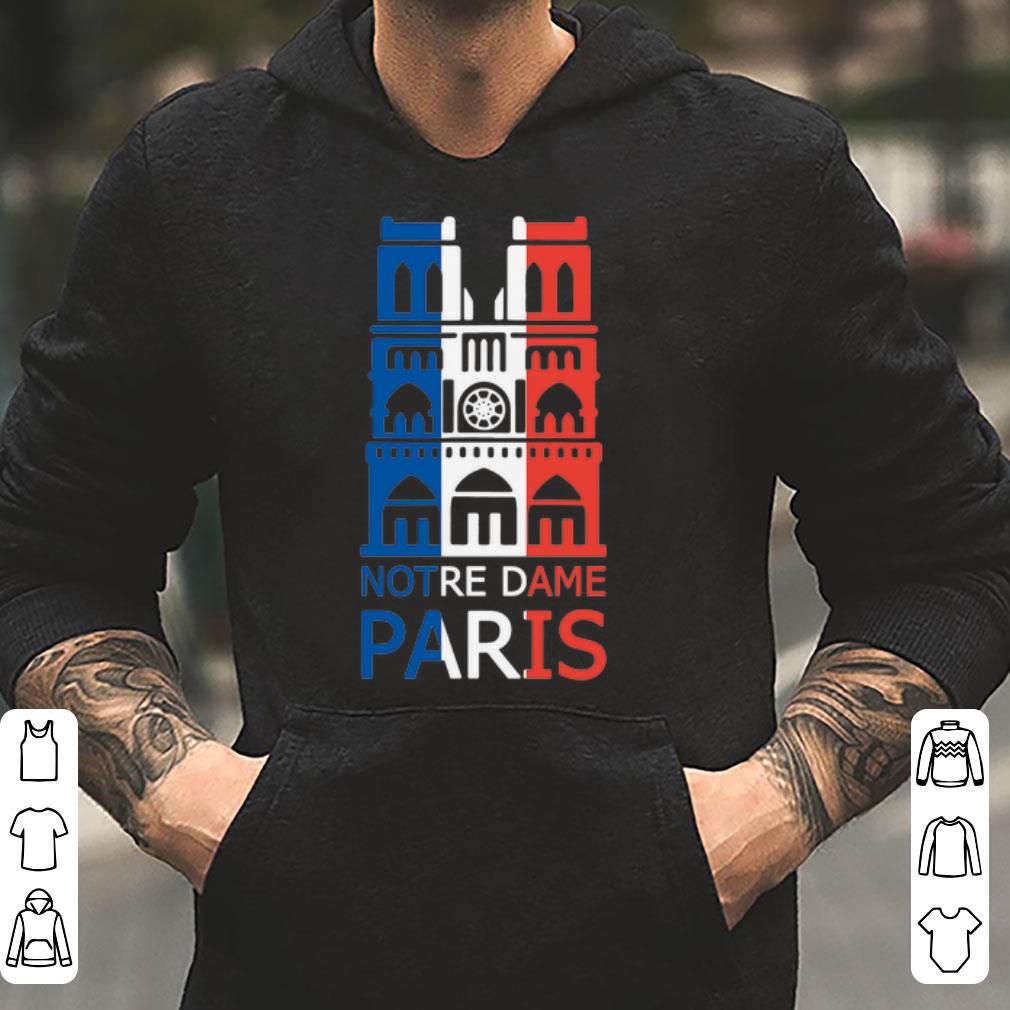 Notre Dame Paris Paris France City shirt 4 - Notre Dame Paris Paris France City shirt