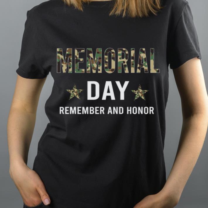 Memorial Day Remember And Honor Army Uniform shirt 4 - Memorial Day Remember And Honor Army Uniform shirt