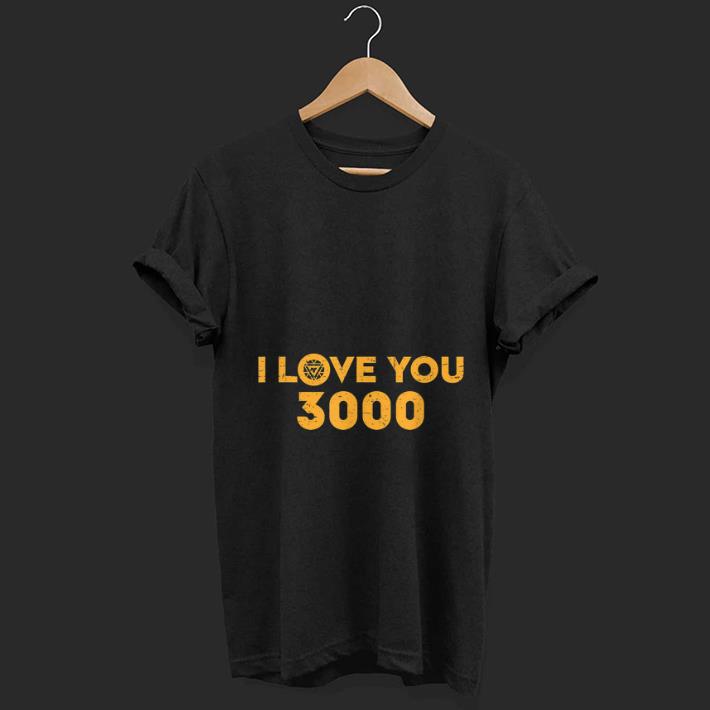 Awesome Marvel Avengers Endgame Iron Man I Love You 3000 shirt 1 - Awesome Marvel Avengers Endgame Iron Man I Love You 3000 shirt