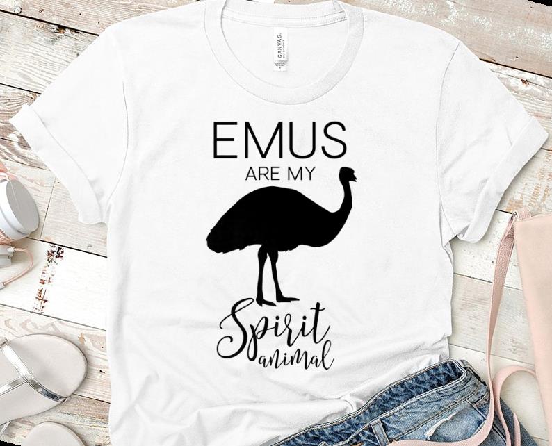 Hot Emus Are My Spirit Animal shirt 1 - Hot Emus Are My Spirit Animal shirt