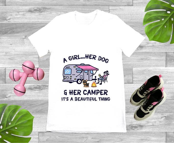 Nice A Girl Her Dog And Her Camper It s A Beautiful Thing shirt 1 - Nice A Girl Her Dog And Her Camper It's A Beautiful Thing shirt