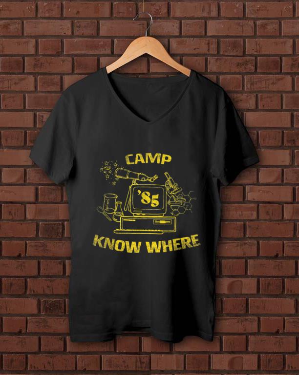 Nice Camp Know Where 85 shirt 1 - Nice Camp Know Where 85 shirt