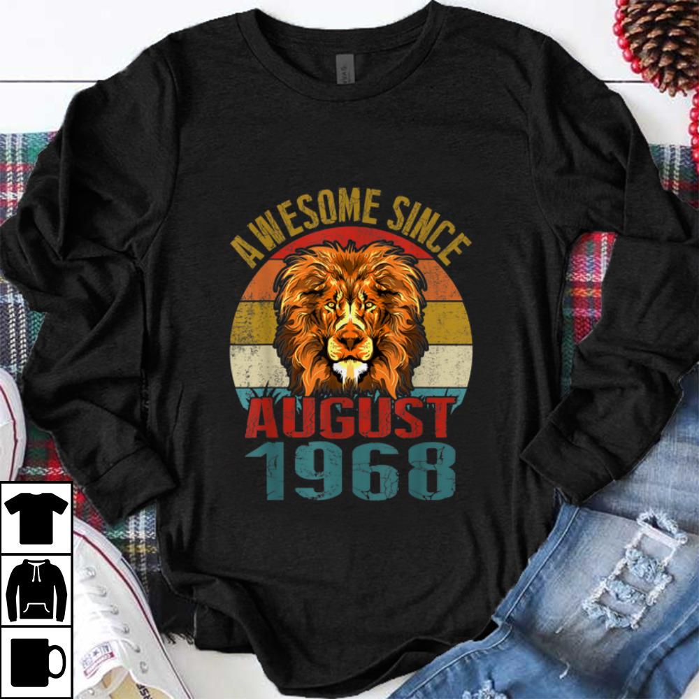 Official Awesome Since August 1968 Lion Vintage shirt 1 - Official Awesome Since August 1968 Lion Vintage shirt