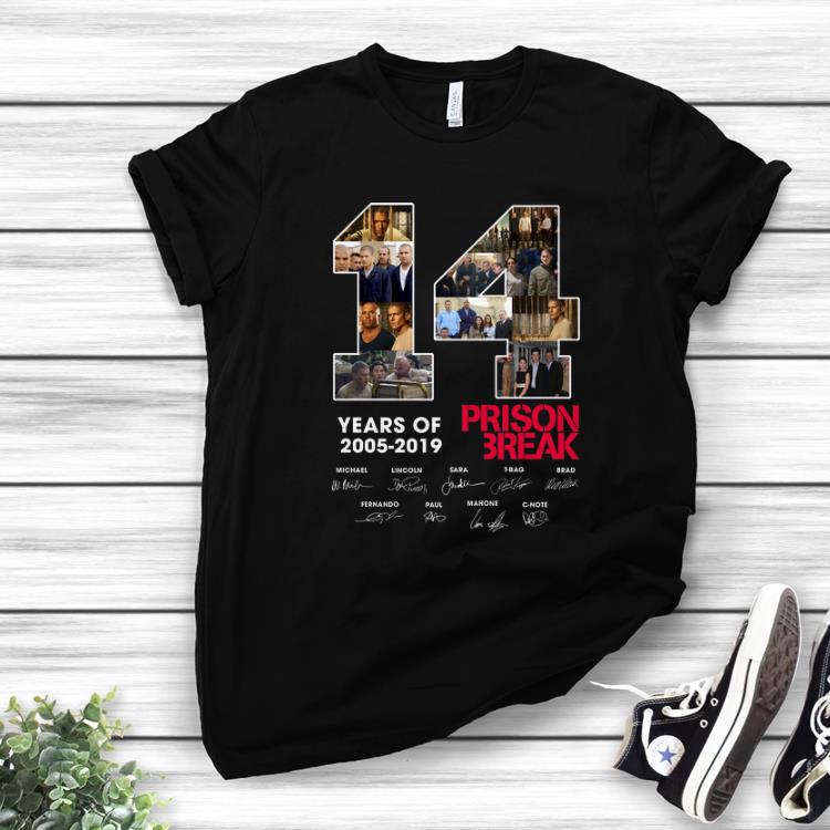Pretty 14 Years Of Prison Break 2005 2019 signature shirt 1 - Pretty 14 Years Of Prison Break 2005 2019 signature shirt