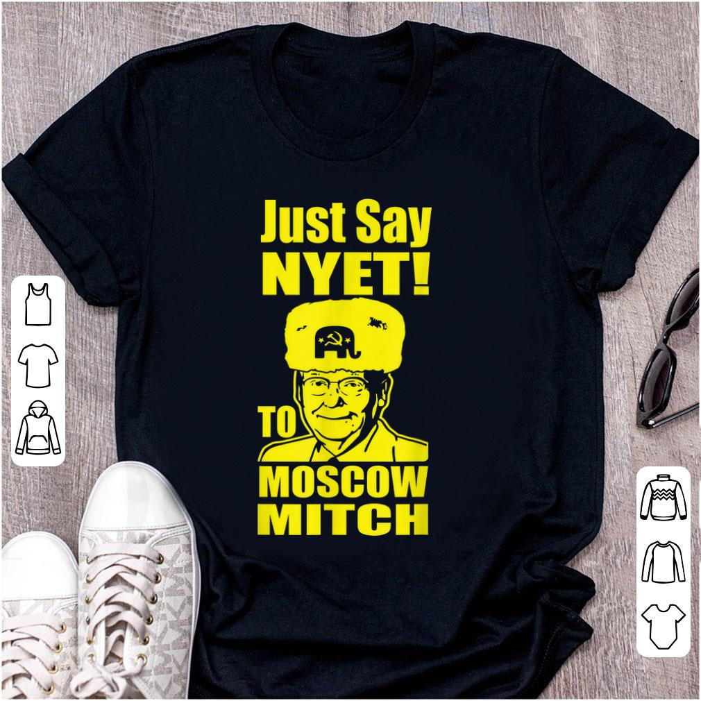 Pretty Just Say Nyet To Moscow Mitch McConnell 2020 shirt 1 - Pretty Just Say Nyet To Moscow Mitch McConnell 2020 shirt