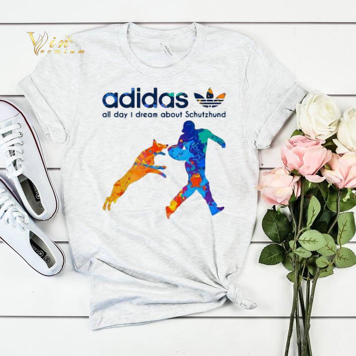 Schutzhund adidas all day dream about Schutzhund shirt Schutzhund adidas all day dream about Schutzhund shirt 4 - Schutzhund adidas all day dream about Schutzhund shirt