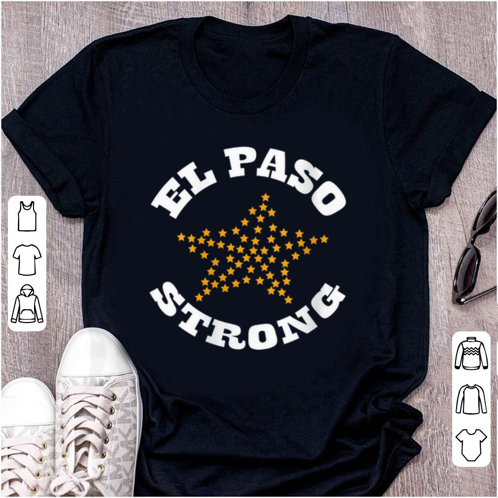 Top El Paso Strong Star shirt 1 - Top El Paso Strong Star shirt