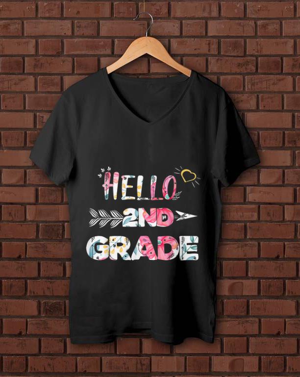 Top Hello 2nd Grade Back To Shool Floral shirt 1 - Top Hello 2nd Grade Back To Shool Floral shirt