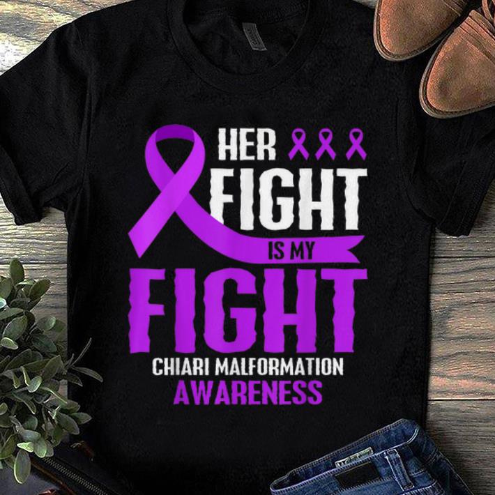 Top Her Fight Is My Fight Chiari Malformation Purple Awareness shirt 1 - Top Her Fight Is My Fight Chiari Malformation Purple Awareness shirt