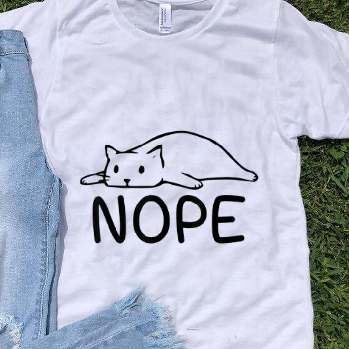 Top Lazy Cat Nope shirt 1 - Top Lazy Cat Nope shirt