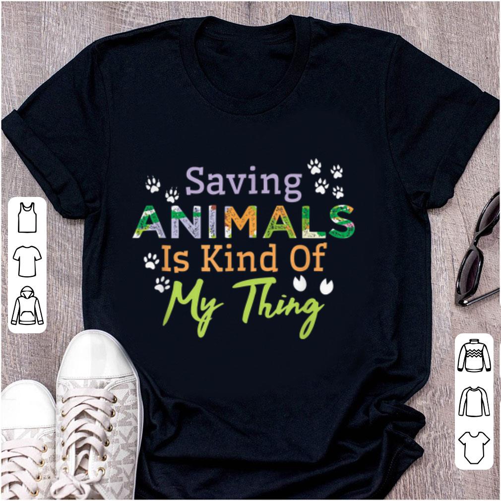 Top Saying Animals Is Kind Of My Thing shirt 1 - Top Saying Animals Is Kind Of My Thing shirt