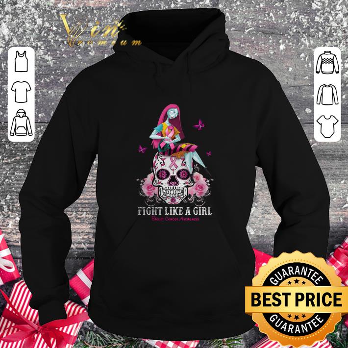 Hot Sally Fight Like A Girl Breast Cancer Awareness Sugar Skull shirt Hot Sally Fight Like A Girl Breast Cancer Awareness Sugar Skull shirt 4 - Hot Sally Fight Like A Girl Breast Cancer Awareness Sugar Skull shirt